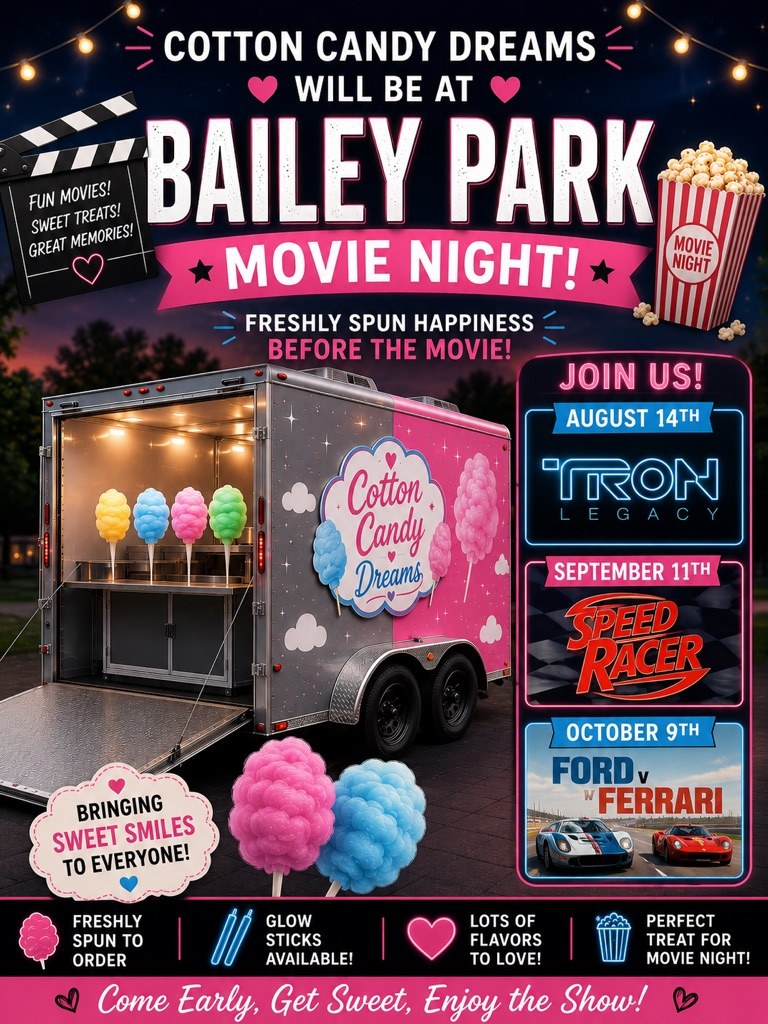 Cotton Candy Dreams at Bailey Park Movie Nights on August 14, September 11, and October 9