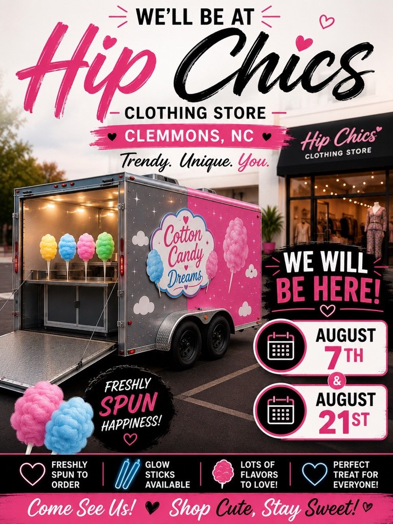 Cotton Candy Dreams at Hip Chics Clothing Store on August 7 and August 21